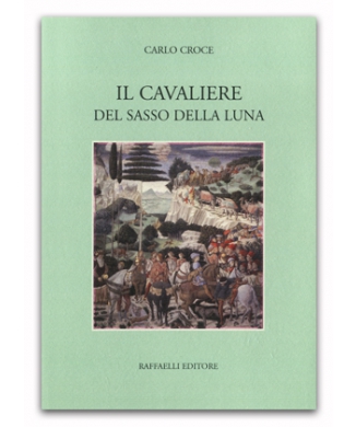 Il cavaliere del sasso della luna