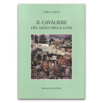 Il cavaliere del sasso della luna