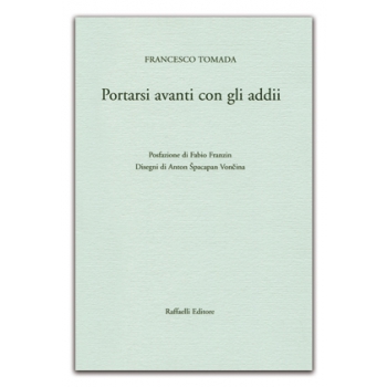 Portarsi avanti con gli addii