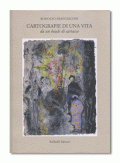 Cartografie di una vita