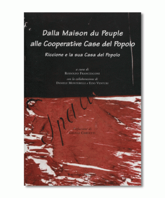 Dalla Maison du Peuple alle  Cooperative Case del Popolo