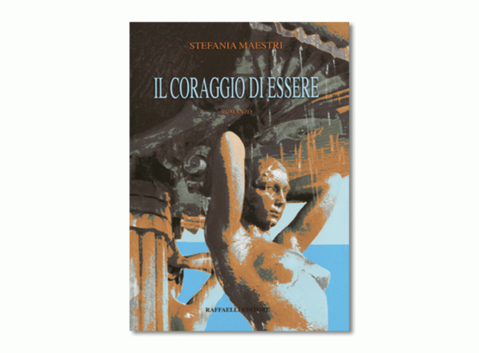 Il coraggio di essere