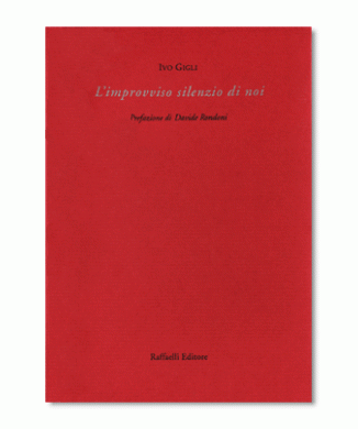 L'improvviso silenzio di noi