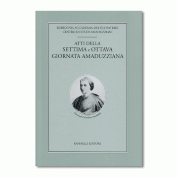 Atti della Settima e Ottava Giornata amaduzziana