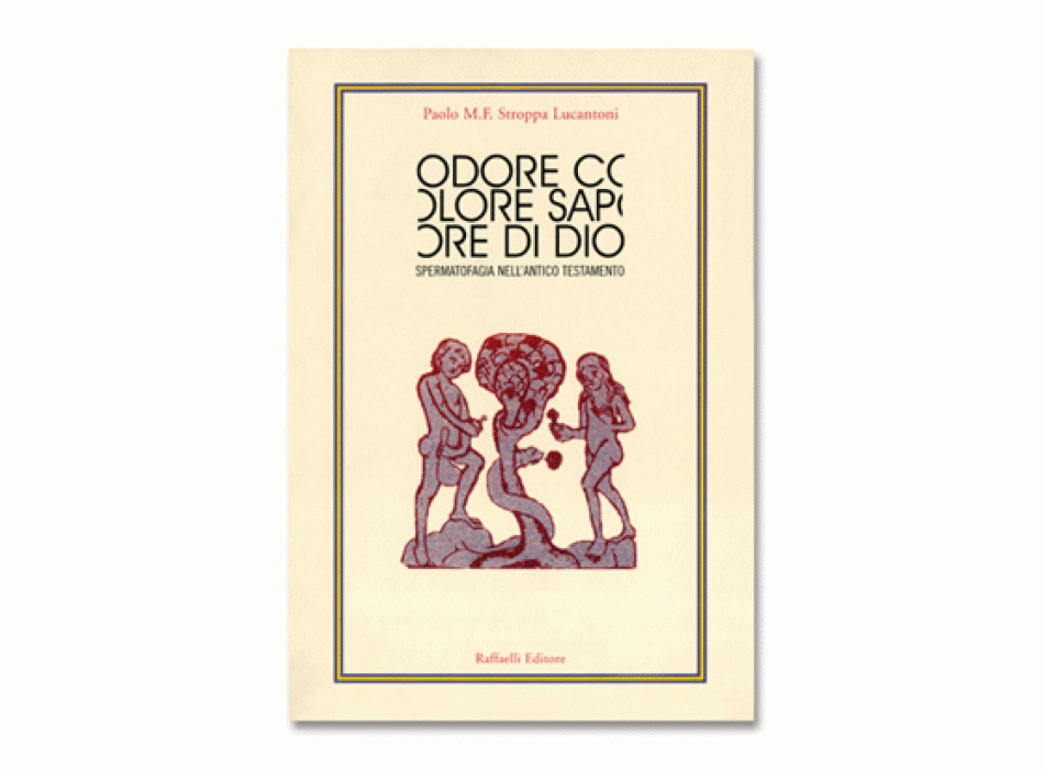 Odore Colore Sapore di Dio