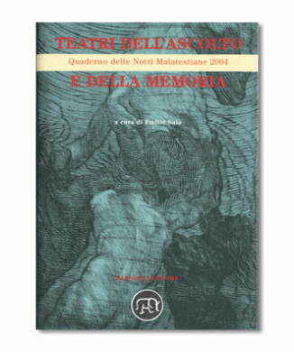 Teatri dell’ascolto e della memoria