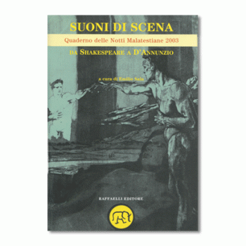 Suoni di scena – da Shakespeare a D’Annunzio