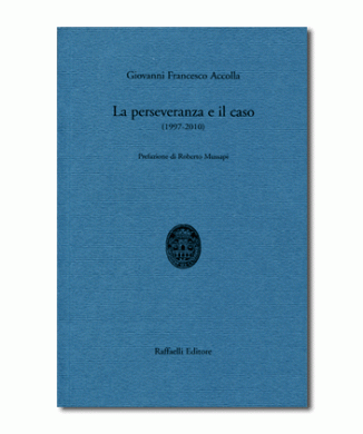 La perseveranza e il caso 