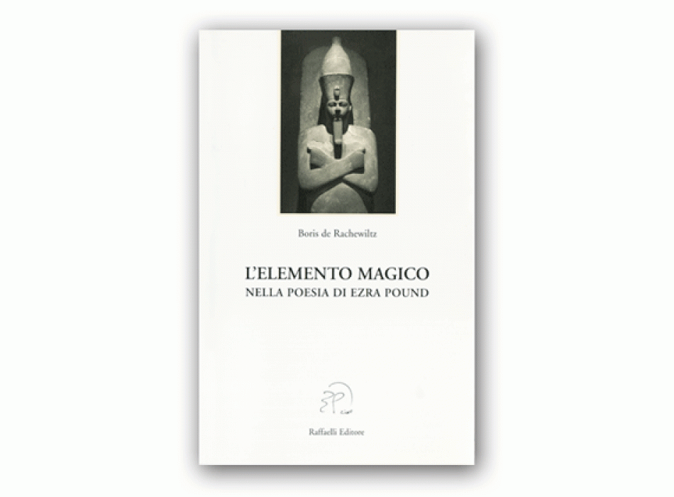 L'elemento magico nella poesia di Ezra Pound