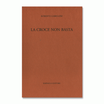 La croce non basta