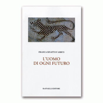 L'uomo di ogni futuro