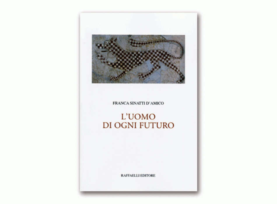 L'uomo di ogni futuro