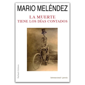 La muerte tiene los días contados