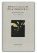 Per Franco Scataglini: Indagini di poesia