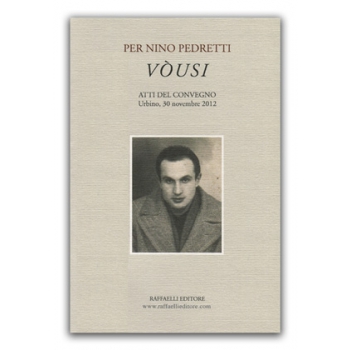 Per Nino Pedretti: Vòusi