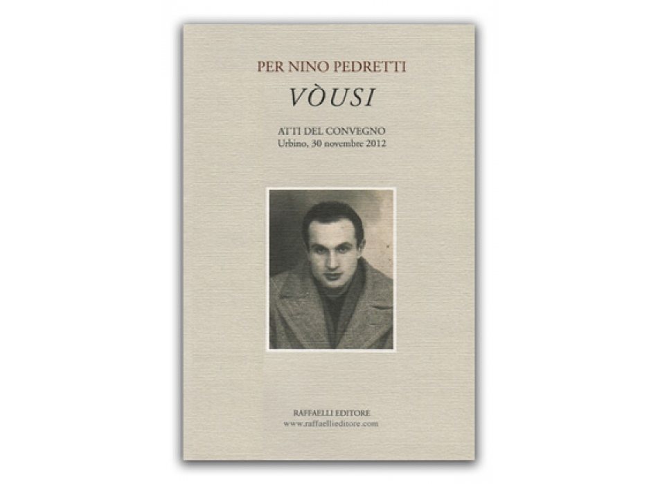 Per Nino Pedretti: Vòusi