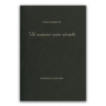 Gli uomini sono strade