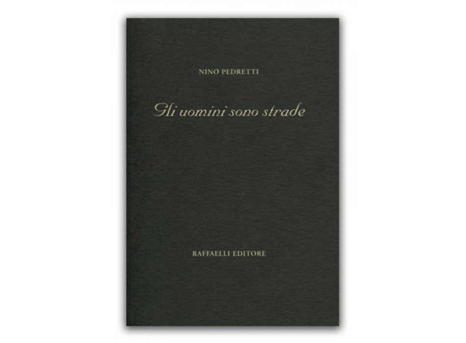 Gli uomini sono strade