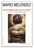 Subterranean flight