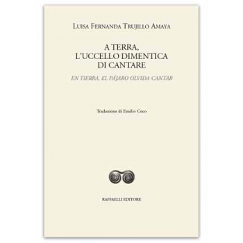 A terra, l’uccello dimentica di cantare