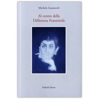 Al centro della Differenza Femminile