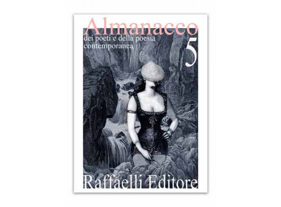 Almanacco dei poeti e della poesia contemporanea n. 5 (2017)