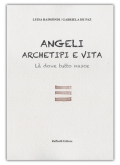 Angeli, archetipi e vita