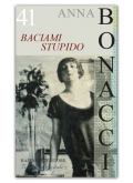 Baciami stupido