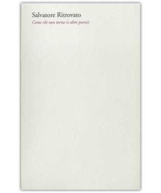 Come chi non torna (e altre poesie)