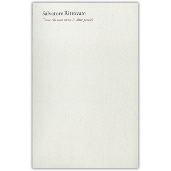 Come chi non torna (e altre poesie)