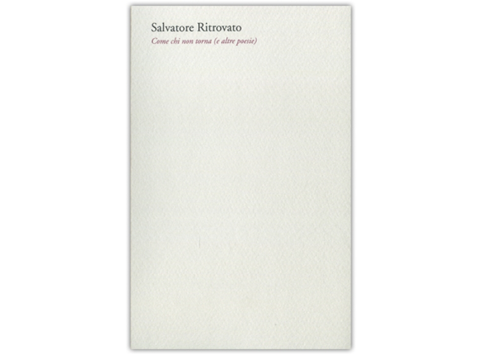 Come chi non torna (e altre poesie)