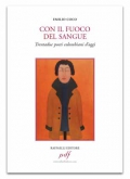 Con il fuoco del sangue