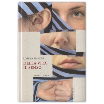 DELLA VITA IL SENSO