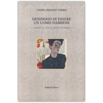 Desiderio di essere un uomo dabbene