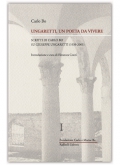 Ungaretti, un poeta da vivere