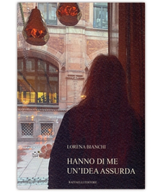 Hanno di me un'idea assurda