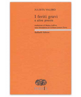 I feriti gravi e altre poesie