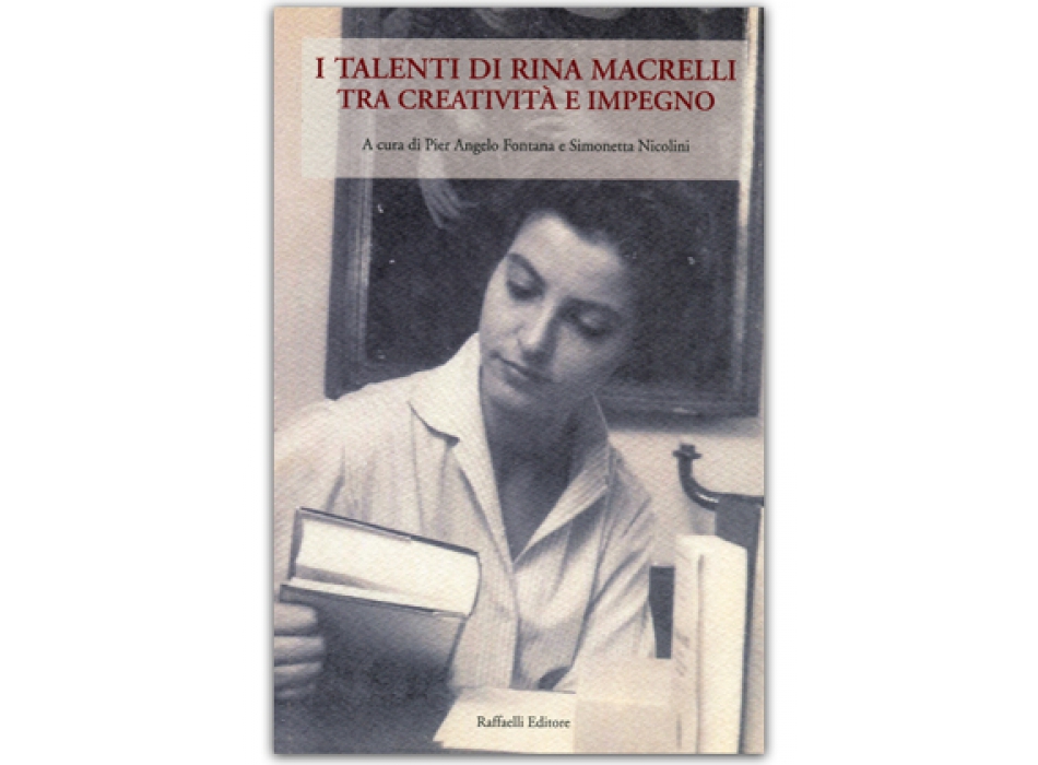 I talenti di Rina Macrelli tra creatività e impegno