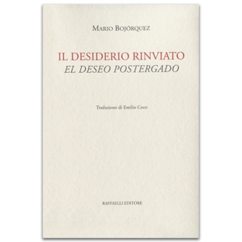 Il desiderio rinviato