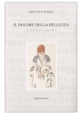 Il dolore della bellezza