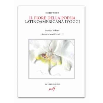 Il fiore della poesia latinoamericana d'oggi - vol. 2