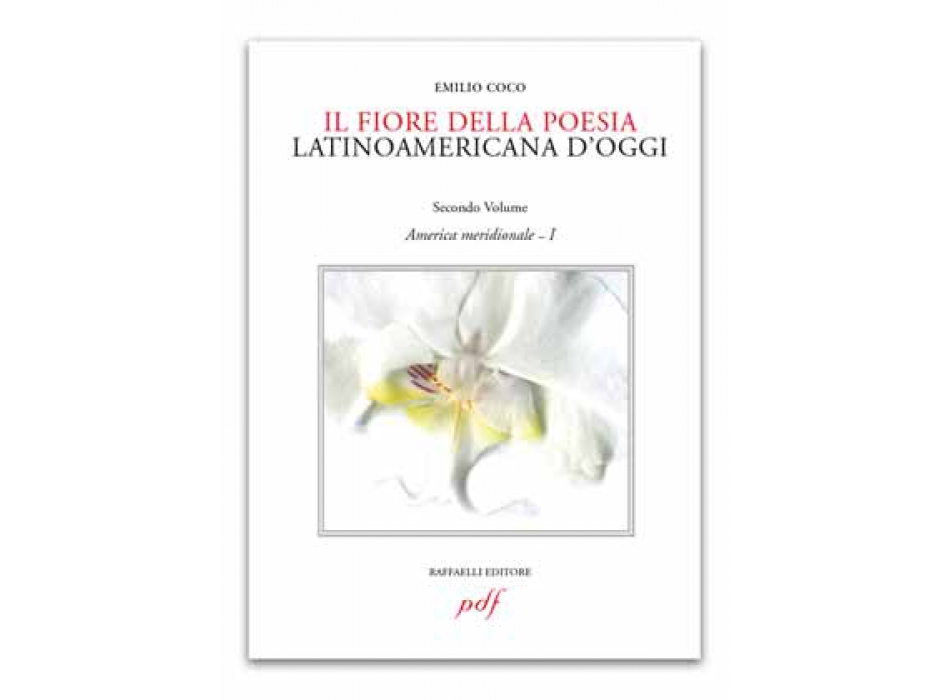 Il fiore della poesia latinoamericana d'oggi - vol. 2