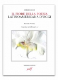 Il fiore della poesia latinoamericana d'oggi - vol. 2