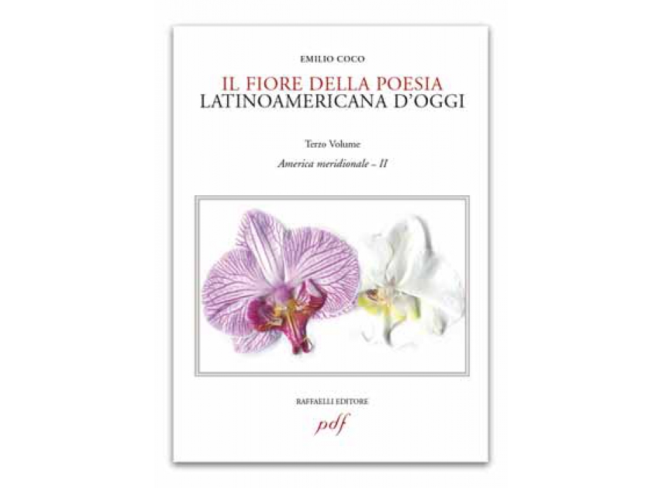 Il fiore della poesia latinoamericana d'oggi - vol. 3