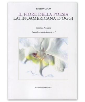 Il fiore della poesia latinoamericana d'oggi