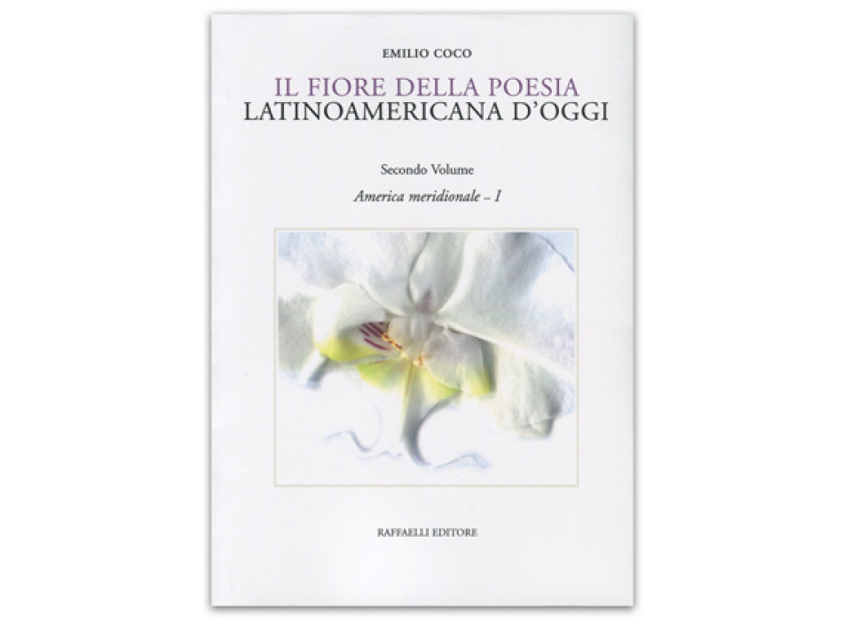Il fiore della poesia latinoamericana d'oggi