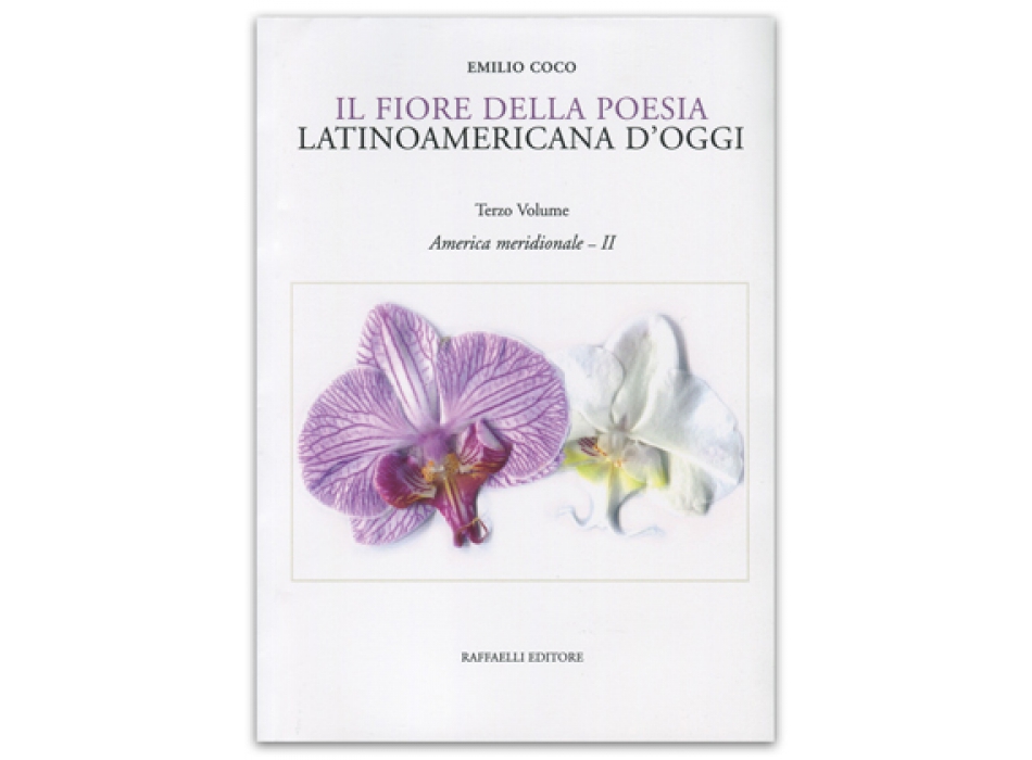 Il fiore della poesia latinoamericana d'oggi 