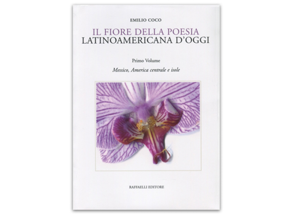 Il fiore della poesia latinoamericana d'oggi