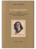 Il luogo è questo