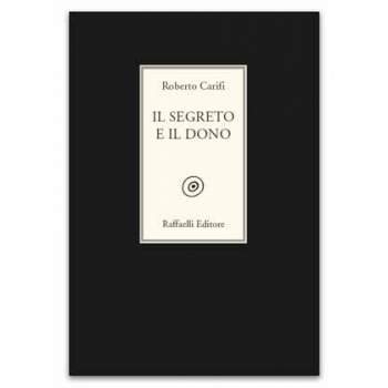 Il segreto e il dono